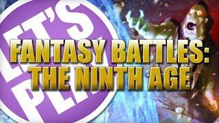 Let's Play: Fantasy Battles The 9th Age