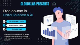 Free Live Data Science, AI/ML(including Gen AI & LLMs) course - Session 19