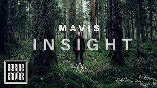 MAVIS - Insight (OFFICIAL VIDEO)