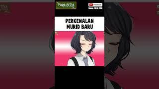 Perkenalan Murid Baru di Sekolah ( Anya x Ubay ) #animasi #animasisekolah