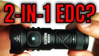 Best 2-in-1 EDC Flashlight? Sofirn SR20 Mini Review