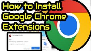 How To Install Google Chrome Extensions | Windows 11