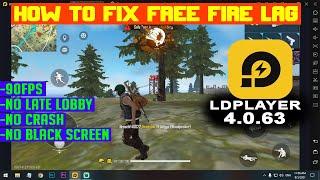 How To Fix Free Fire Lag On Ld Player 4.0.63 | 90FPS  | Headshot settings