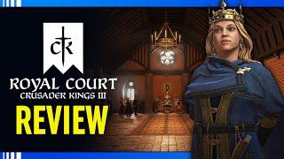 Crusader Kings 3 Royal Court Review