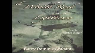 THE WRAITH ROCK LIGHTHOUSE ~ A Supernatural Maritime Tale