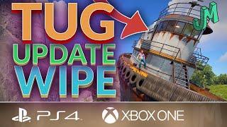 Tugboat Update Incoming & Wipes  Rust Console  PS4, XBOX