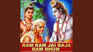 Ram Ram Jai Raja Ram Dhun