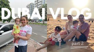 weekly updates | 1 week vacation to Dubai vlog(as a mom of two), p2