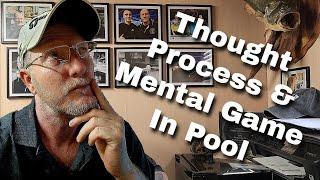 Your Thought Process And The Mental Game In Billiards