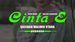 COVER MUSIC SEDIH ~ CINTA E ~ LIRIK DAN TERJEMAHAN ~ QASIDAH MALUKU UTARA