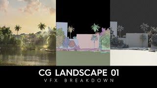 CG Landscape 01 | VFX Breakdown