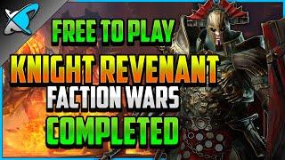"F2P" KNIGHT REVENANT Faction Wars COMPLETED (10/13) | Guide & Champion Builds |RAID: Shadow Legends