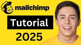 Mailchimp Tutorial 2025 (Email Marketing for Beginners)