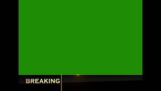 Breaking news lower third green screen free to use (no copyright)