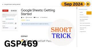 [2024] Google Sheets: Getting Started | #GSP469 | #qwiklabs