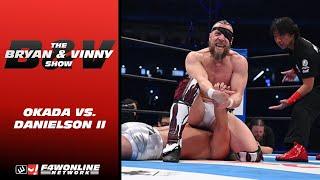 Bryan Danielson vs. Kazuchika Okada II was awesome | The Vinny Show