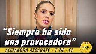 Alejandra Azcárate: "Siempre he sido una provocadora" | La Sala De Laura Acuña T24 E1