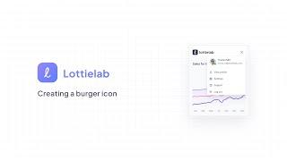 How to animate a "Burger Icon" with Lottielab