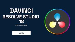 DAVINCI RESOLVE STUDIO 18 2023 | FULL VERSION CRACK | TUTORIAL