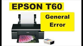 Epson t60 Red light Error | red light problem on Epson t60 | Reset Epson T60 | General Error Clear