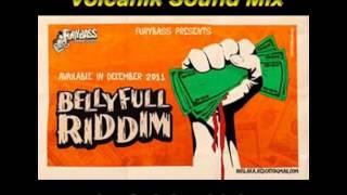 Volcanik Sound Mix Belly Full Riddim