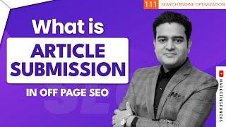 How to Create Article Submission Backlinks in SEO | Article Submission Kaise Kare Off Page SEO