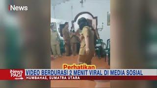 Viral Diduga ASN Asyik Joget Sambil Mabuk di Sumut #iNewsPagi 14/01