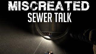 Miscreated - Sewer Talk