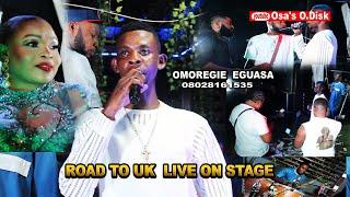 OMOREGIE EGUASA ROAD TO UK LIVE ON STAGE