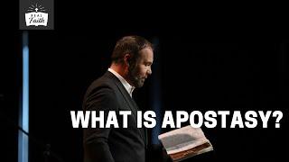 What is Apostasy?