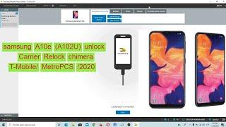 Samsung Galaxy A10e A102u Unlock T-Mobile Metro pcs Carrier Relock chimera tool