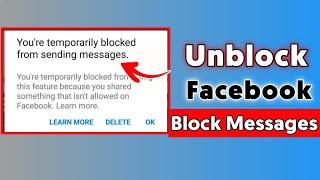 You are temporarily blocked from sending messages Facebook problem 2022 | Messages couldn't be send