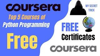 Get Best Coursera Courses for Free | Get Best Python Programming Courses of Coursera for Free