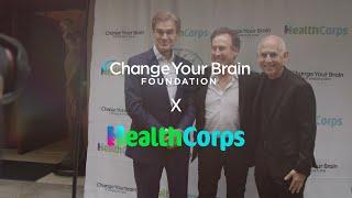 Change Your Brain Foundation x Healthcorps (Featuring Dr. Amen and Dr. Oz)