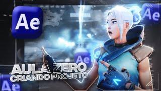 Como EDITAR VALORANT no AFTER EFFECTS! Aula Zero - Criando Projeto