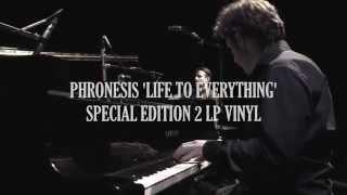 Phronesis 10th anniversary 'Life To Everything' 2 LP vinyl + bonus tracks [preview]