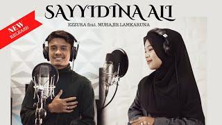 SAYYIDINA ALI I Ezzura Voc. Makhi ft Muhajir Lamkaruna (Official Music Video)