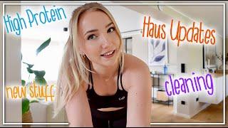 Haus Updates, High Protein Rezepte & Clean With Me - VLOG