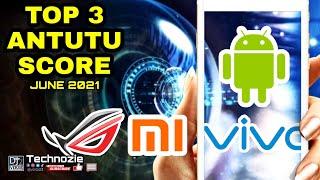 Top 3 Antutu Benchmark score Android phone flagship gaming per June 2021