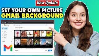 How to Set Your Own Picture in Gmail Background PC/Laptop - Full Guide