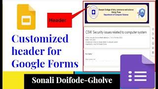 Create Customized Header for your Google Forms|insert logo or image in Google form header
