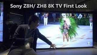 Sony Debuts ZH8/ Z8H 8K HDR TV at CES 2020: Maybe 2000 Nits?