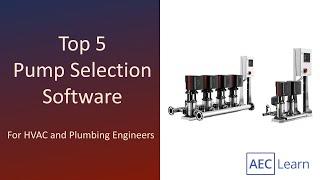 Top 5 Best Pump Selection Software for HVAC and Plumbing Engineers