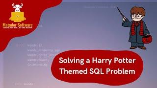 Solving a Tricky Harry Potter Themed SQL Problem from HackerRank
