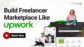 How to Build a Freelancer Marketplace Like Upwork