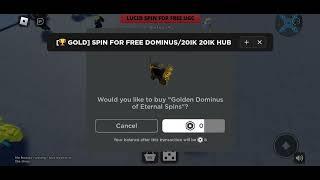 [PATCHED INSTANT UGC SCRIPT] [ GOLD] SPIN FOR FREE DOMINUS