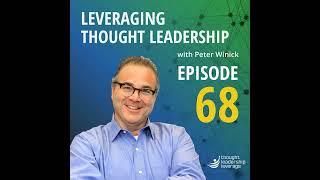 Leveraging Thought Leadership With Peter Winick – Episode 68 - Vicki Halsey