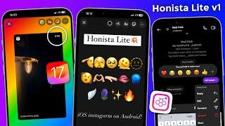 HONISTA LITE 2024 Features | iOS EMOJIS + ROUND EDGE Story ON Android | IPHONE Instagram