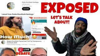 The TRUTH about Pedro DoorDash Santiago!  @Mr.Betonyou  Is he Really a Scammer?
