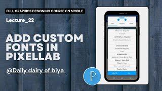 How to Add Fonts in pixellab App 2024||#pixellabfont #customfonts #pixellab@Dailydairyofbiya #howto